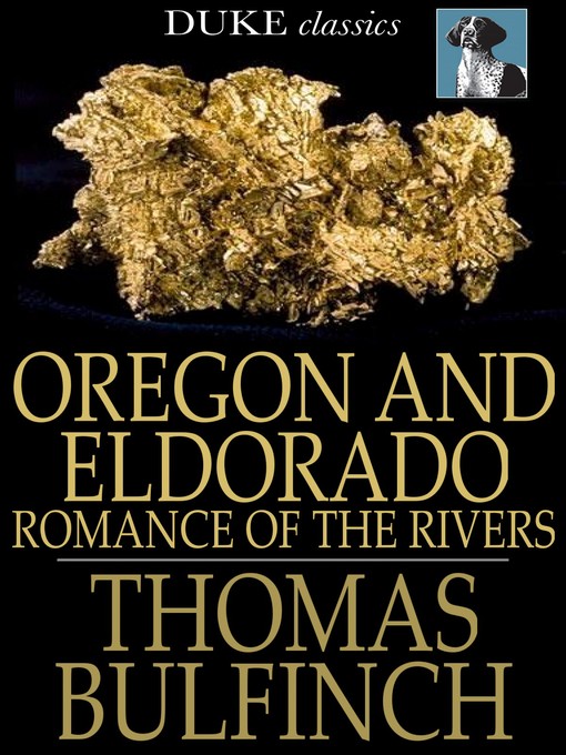 Cover of Oregon and Eldorado